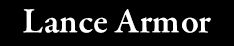 Lance Armor