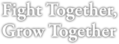 Fight Together, Grow Together