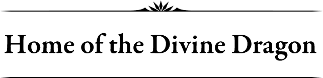 Home of the Divine Dragon