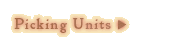 Picking Units